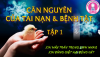 Căn nguyên của tai nạn và bệnh tật (Tập 4)